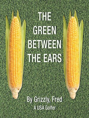 cover image of The Green Between the Ears